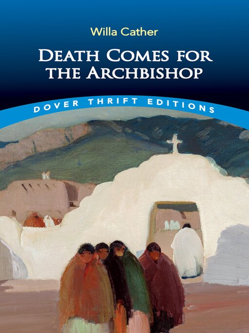Title details for Death Comes for the Archbishop by Willa Cather - Available